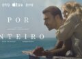 Você não sabia? ‘Por Inteiro’ estreia no Apple TV+ hoje! 13 Você não sabia? ‘Por Inteiro’ estreia no Apple TV+ hoje!