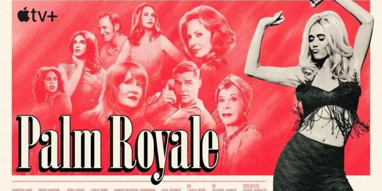 O que ninguém te conta sobre a 2ª temporada de Palm Royale na Apple TV!